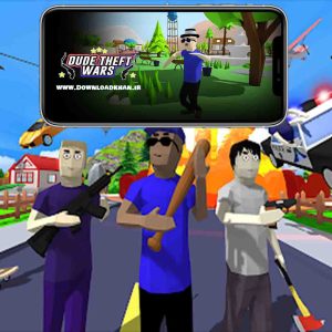 دیود تیفت وارز اندروید | Dude Theft Wars بازی جهان‌باز طنز و اکشن موبایل نسخه مود